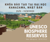 Khóa đào tạo tại Đại học Kanazawa, Nhật Bản: UNESCO Biosphere Reserves