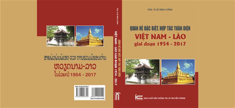 Quan hệ đặc biệt, hợp tác toàn diện Việt Nam - Lào giai đoạn 1954-2017